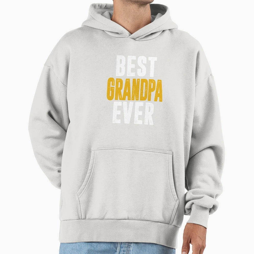 Best Grandpa Ever Hoodie - Minimalist Print for Adults - T-Shirt, Sweatshirt, Hoodie