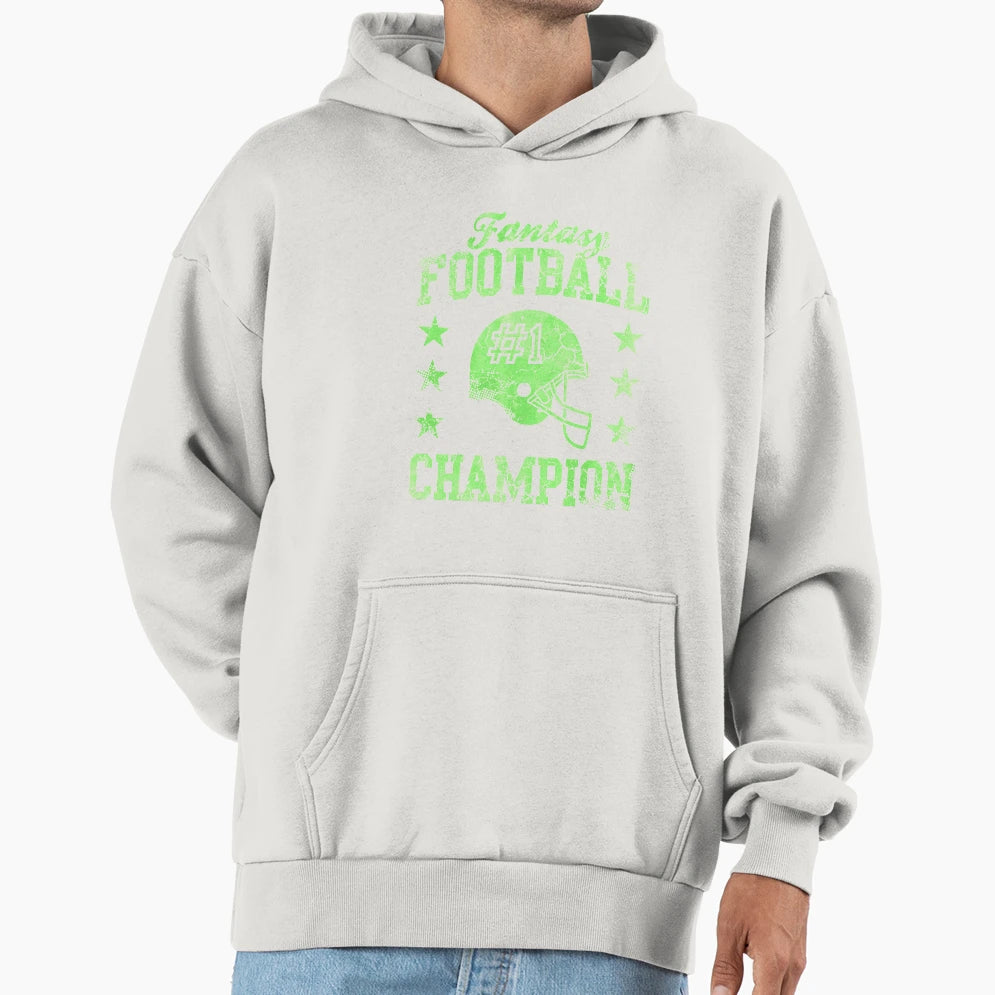 Fantasy Football Champion Hoodie - Streetwear Style Unisex - T-Shirt, Sweatshirt, Hoodie