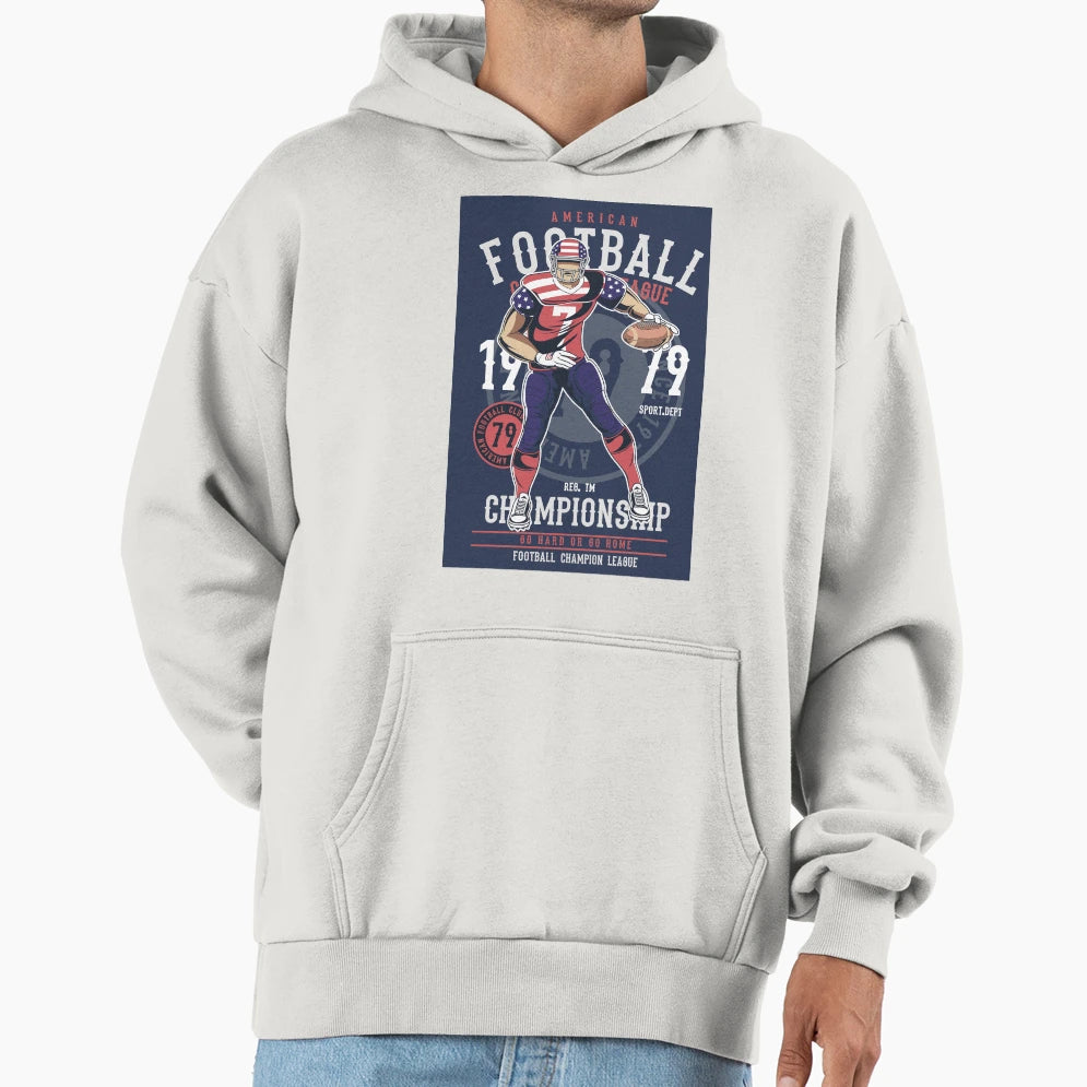 Football Hoodie - Streetwear Style for Adults - T-Shirt, Sweatshirt, Hoodie