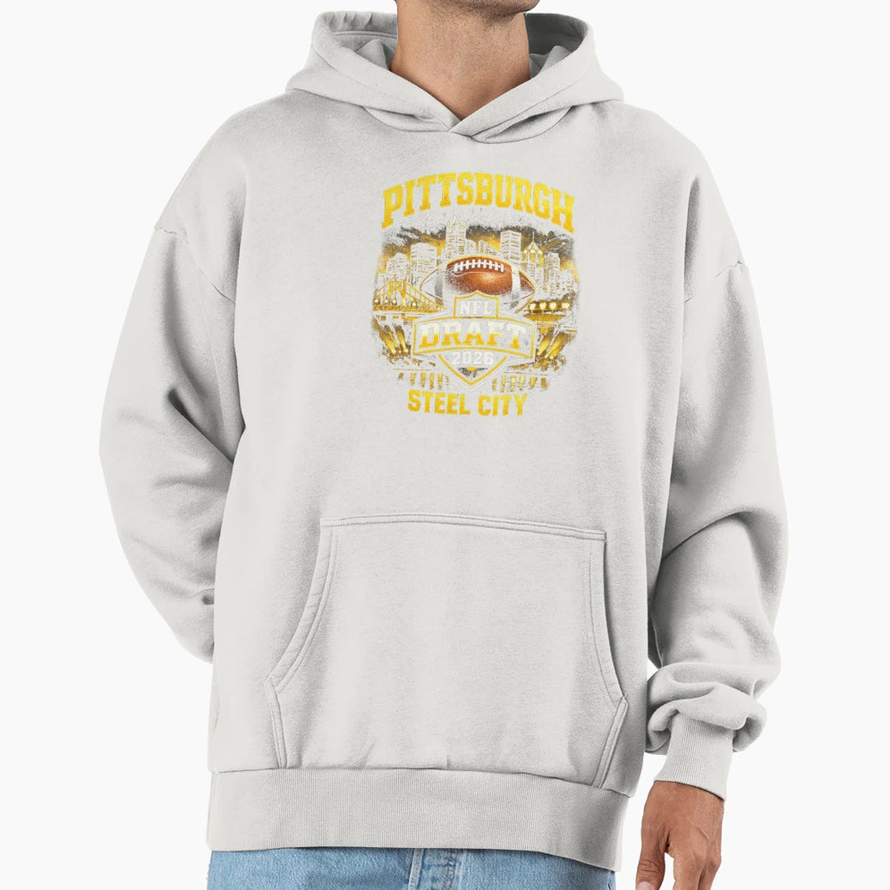 Pittsburgh Draft 2026 Hoodie - Streetwear Style Men Women - T-Shirt, Sweatshirt, Hoodie