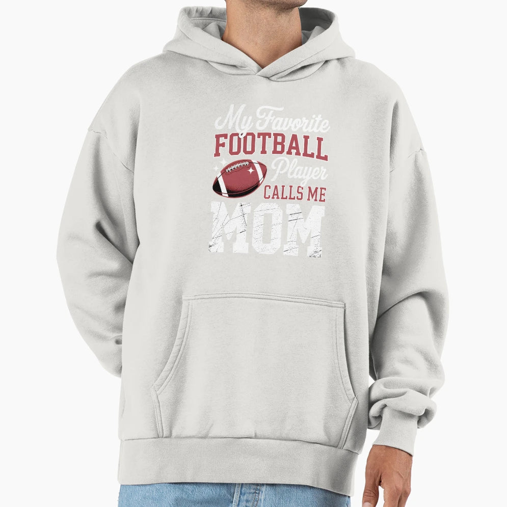 Mothers Day American Football Player Hoodie - Streetwear Style for Adults - T-Shirt, Sweatshirt, Hoodie