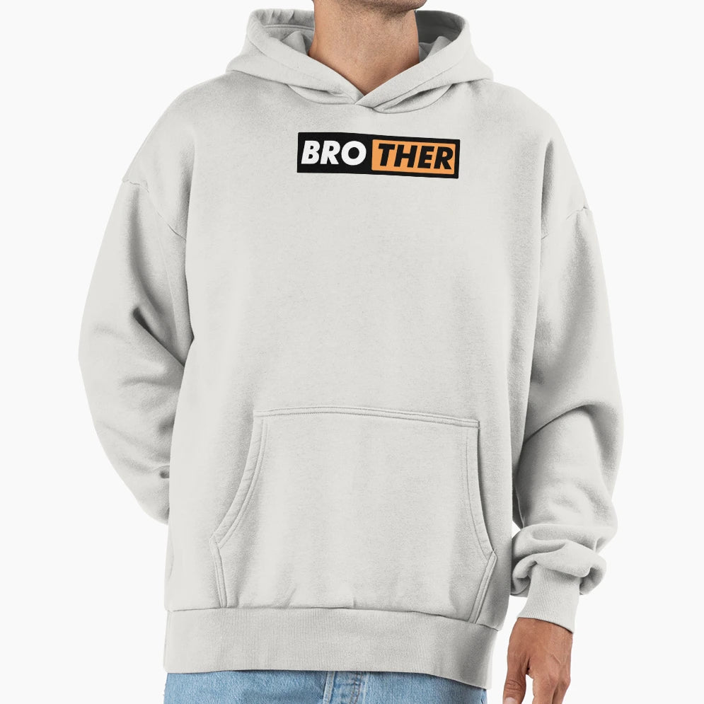 Brother Hoodie - Custom Art Print Men Women - T-Shirt, Sweatshirt, Hoodie