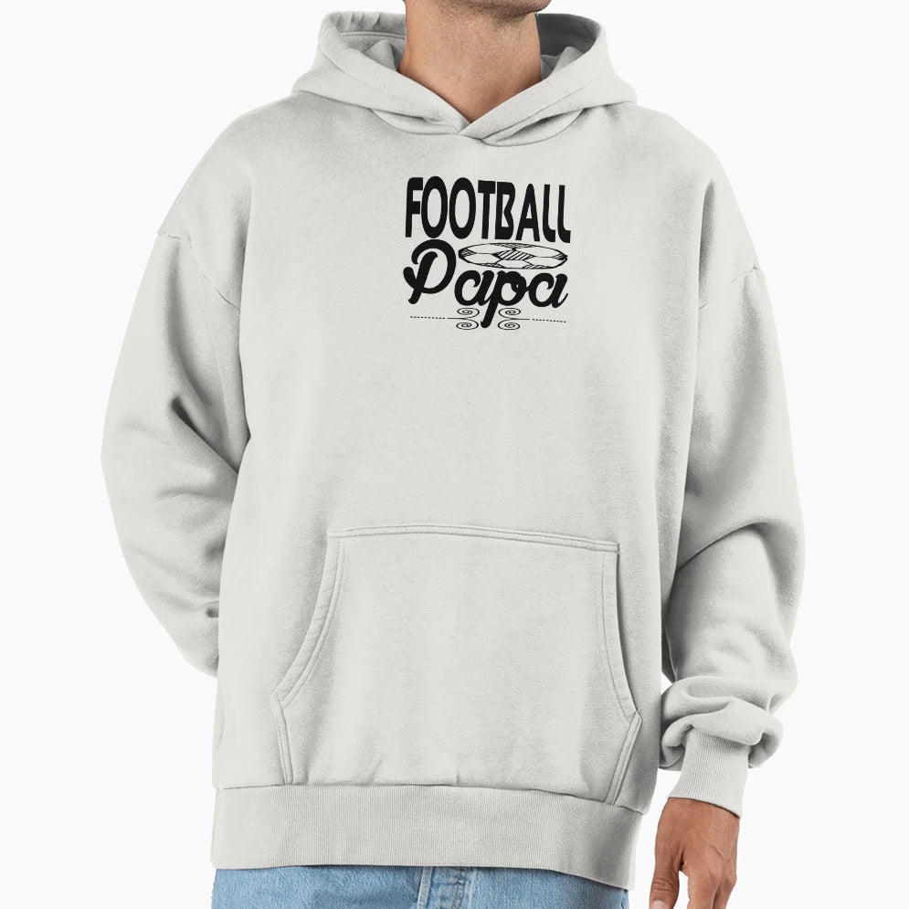 Football Papa Hoodie - Aesthetic Graphic Men Women - T-Shirt, Sweatshirt, Hoodie