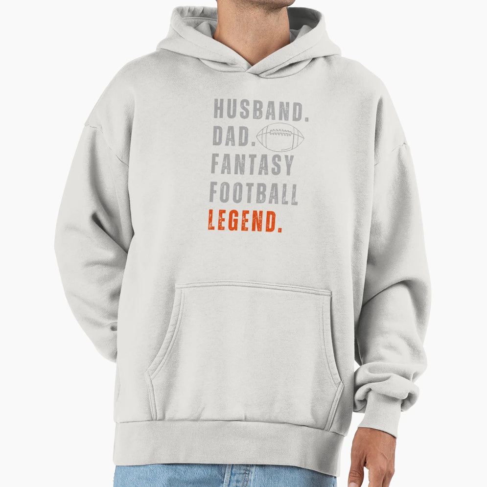 Hustband Dad Fantasy Football Legend Hoodie - Aesthetic Graphic Unisex - T-Shirt, Sweatshirt, Hoodie