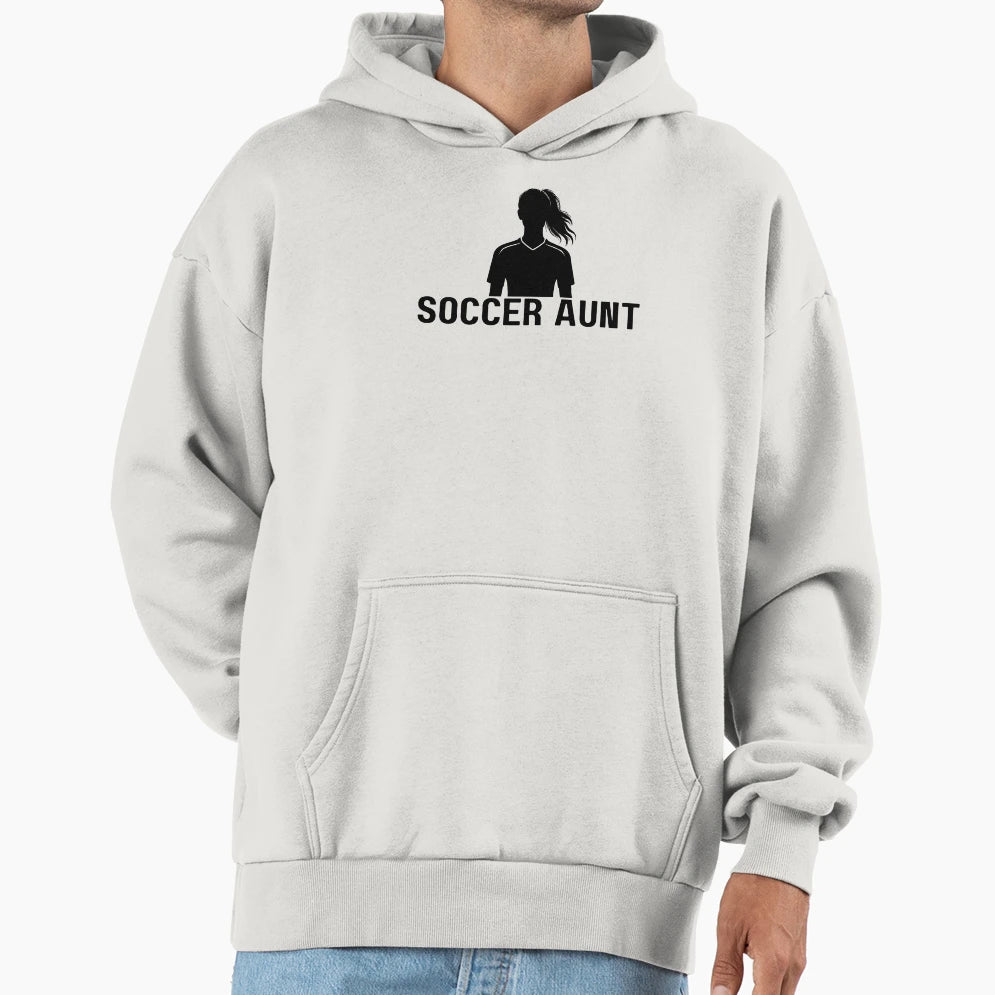 Soccer Aunt Hoodie - Unique Graphic Unisex - T-Shirt, Sweatshirt, Hoodie