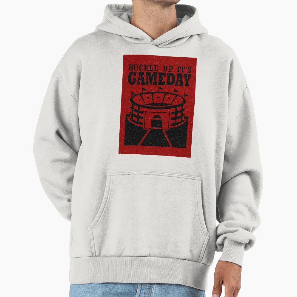 Buckle Up Its Gameday Hoodie - Trendy Graphic Men Women - T-Shirt, Sweatshirt, Hoodie