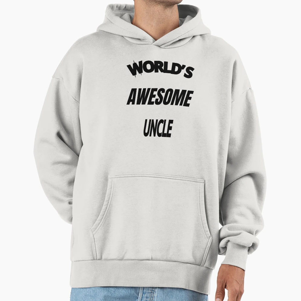 Copy Worlds Awesome Uncle Hoodie - Aesthetic Graphic Men Women - T-Shirt, Sweatshirt, Hoodie