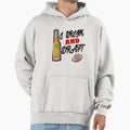 I Drink And Draft T-Shirt - Unique Graphic for Adults - T-Shirt, Sweatshirt, Hoodie