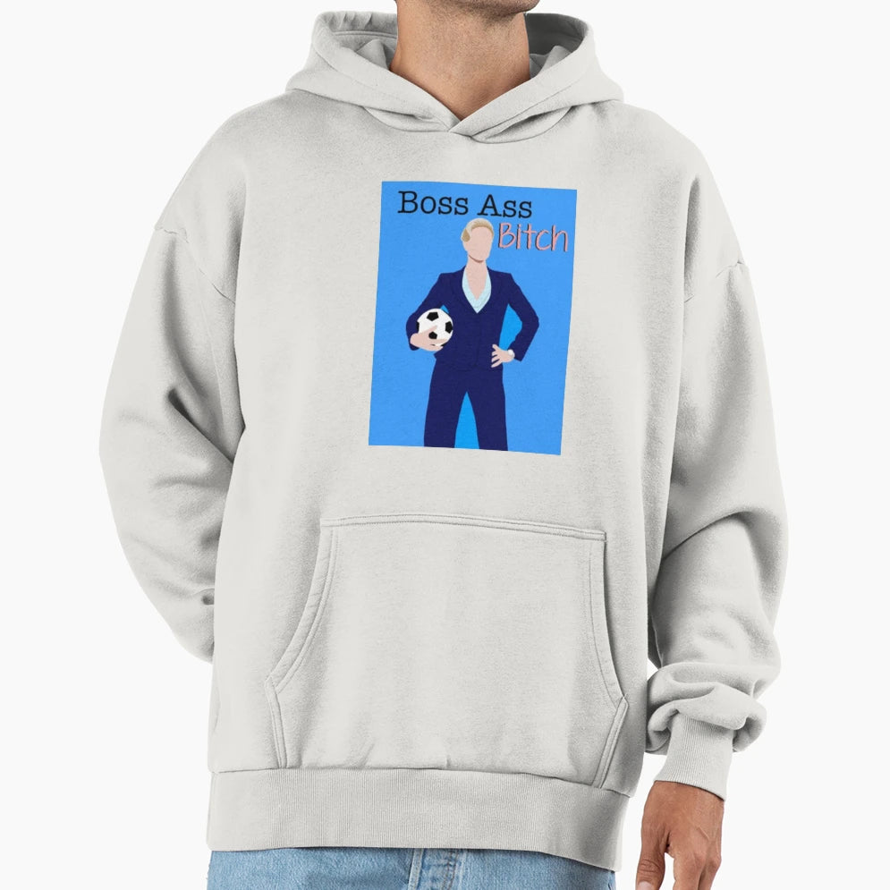 Boss Ass Bitch Hoodie - Minimalist Print Men Women - T-Shirt, Sweatshirt, Hoodie