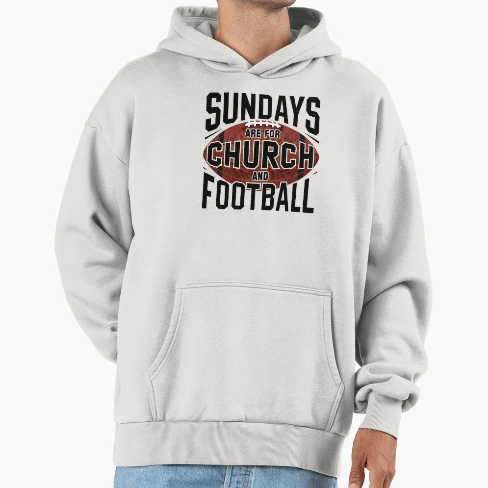 Sundays Church And Football Christian Hoodie - Trendy Graphic for Adults - T-Shirt, Sweatshirt, Hoodie