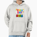 Im Just Here Field Day 2026 Colorful Hoodie - Graphic Print Men Women - T-Shirt, Sweatshirt, Hoodie