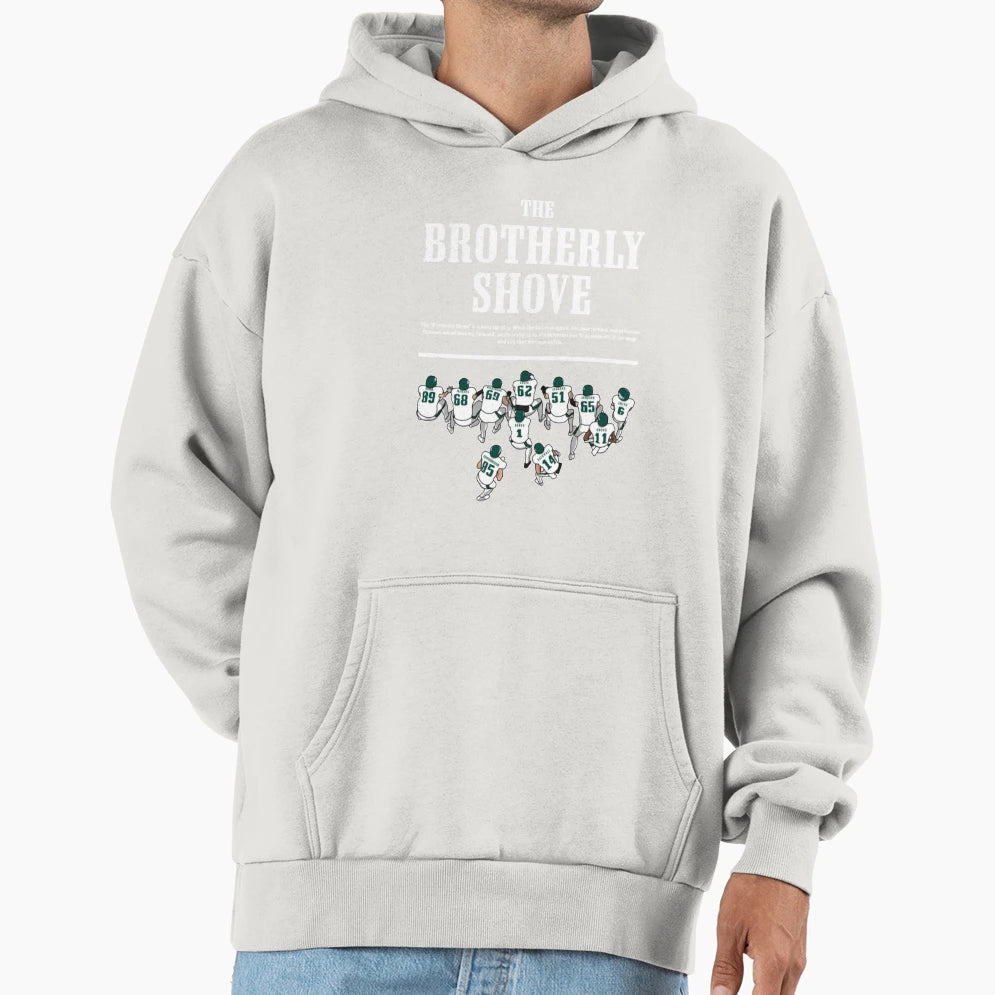 Brotherly Shove Hoodie - Minimalist Print Men Women - T-Shirt, Sweatshirt, Hoodie