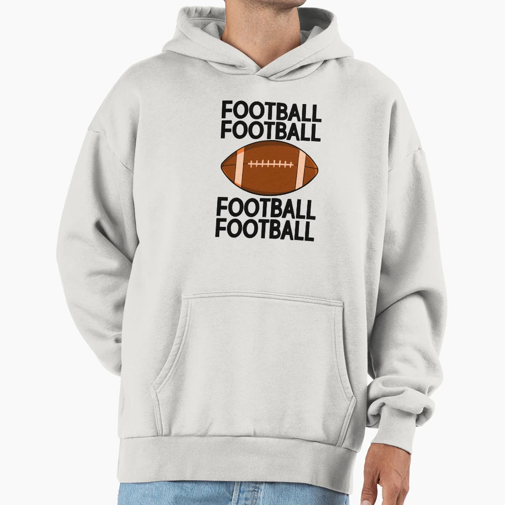 Football Hoodie - Novelty Apparel Men Women - T-Shirt, Sweatshirt, Hoodie