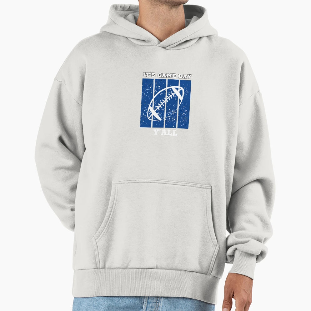 Its Game Day Yall Hoodie - Unique Graphic Men Women - T-Shirt, Sweatshirt, Hoodie