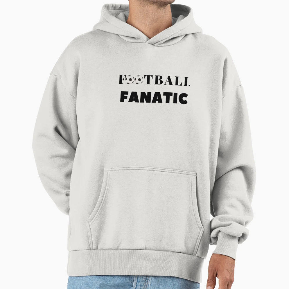 Football Fanatic Hoodie - Custom Art Print Men Women - T-Shirt, Sweatshirt, Hoodie