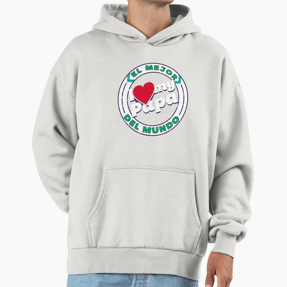 El Mejor Papa Del Mundo I Love My Papa Hoodie - Trendy Graphic Unisex - T-Shirt, Sweatshirt, Hoodie