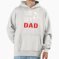 Soccer Dad Hoodie - Trendy Graphic for Adults - T-Shirt, Sweatshirt, Hoodie