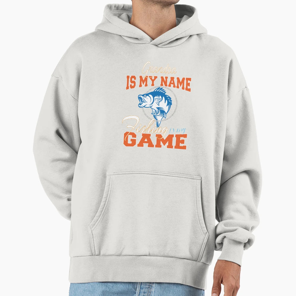 Grandpa Is My Name Fishing Is My Game Hoodie - Custom Art Print Unisex - T-Shirt, Sweatshirt, Hoodie