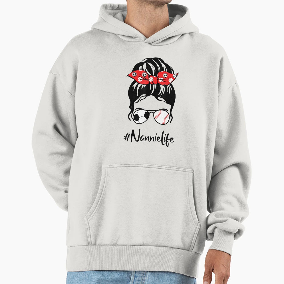 Classy Nannie Life Soccer Messy Bun Hoodie - Graphic Print for Adults - T-Shirt, Sweatshirt, Hoodie
