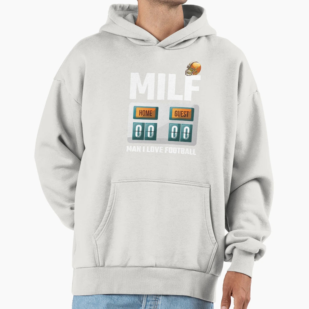 Milf I Love Football Funny Milf Hoodie - Streetwear Style for Adults - T-Shirt, Sweatshirt, Hoodie
