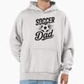 Soccer Dad Fathers Day Hoodie - Custom Art Print Men Women - T-Shirt, Sweatshirt, Hoodie