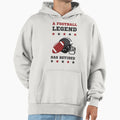 Football Legend Has Retired Hoodie - Aesthetic Graphic Men Women - T-Shirt, Sweatshirt, Hoodie