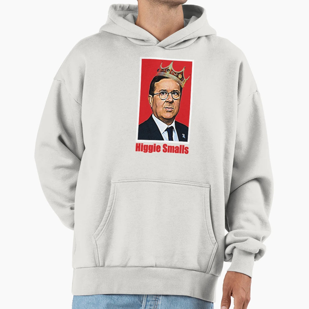 Livin Higgie Smalls Team Hoodie - Trendy Graphic Men Women - T-Shirt, Sweatshirt, Hoodie