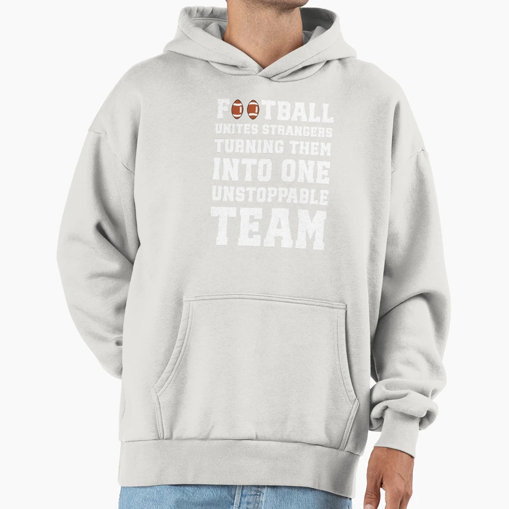 Football Hoodie - Trendy Graphic Men Women - T-Shirt, Sweatshirt, Hoodie