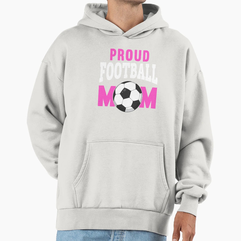 Proud Football Mom T-Shirt - Casual Everyday Wear for Adults - T-Shirt, Sweatshirt, Hoodie