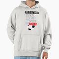 Life Is All About Soccer Hoodie - Aesthetic Graphic Unisex - T-Shirt, Sweatshirt, Hoodie