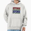 Offense Vs Defense Hoodie - Casual Everyday Wear for Adults - T-Shirt, Sweatshirt, Hoodie