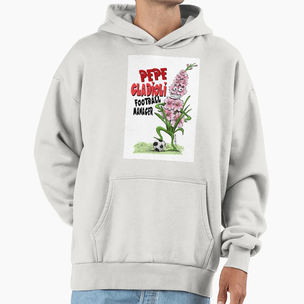 Pepe Gladioli Football Manager Hoodie - Streetwear Style Men Women - T-Shirt, Sweatshirt, Hoodie