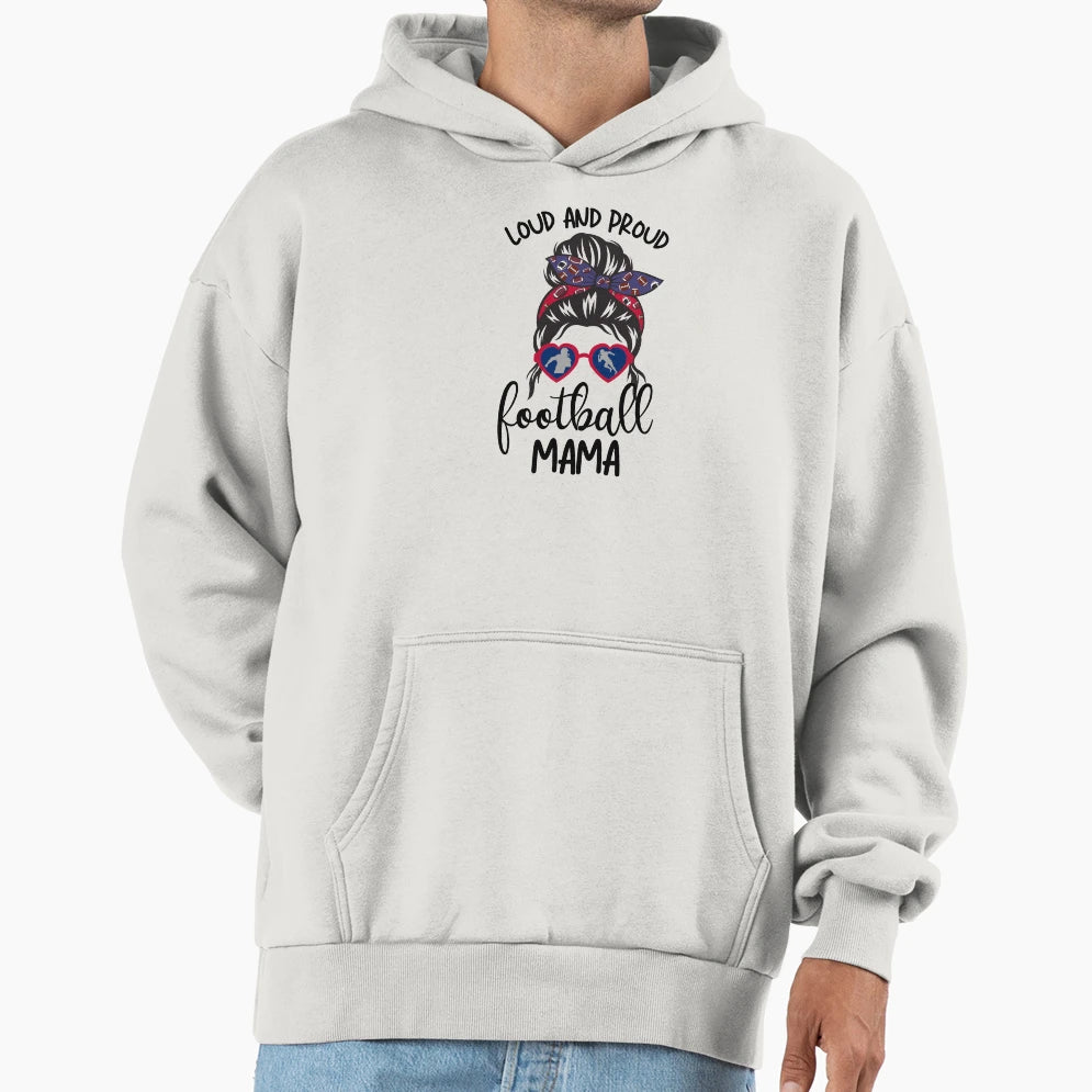 Loud And Proud Football Mama Messy Bun Hoodie - Fun Novelty Design Unisex - T-Shirt, Sweatshirt, Hoodie