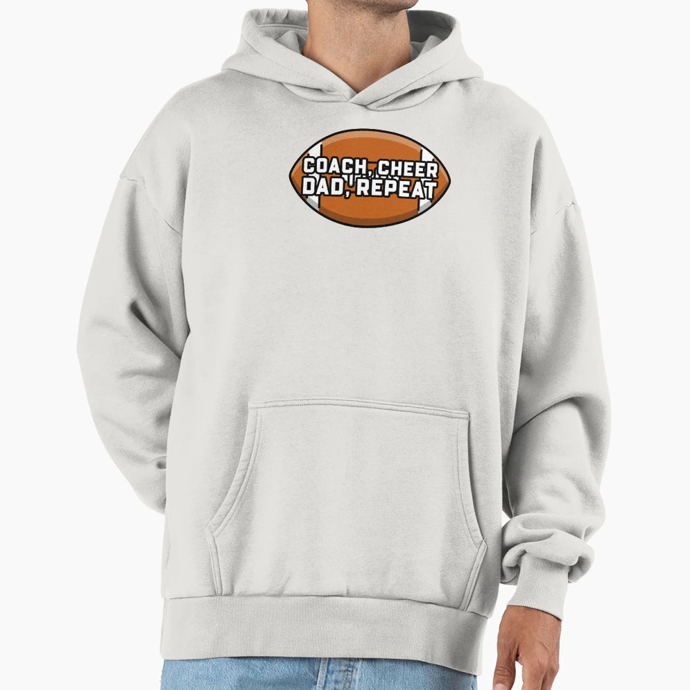 Coach Cheer Dad Repeat Hoodie - Custom Art Print Men Women - T-Shirt, Sweatshirt, Hoodie
