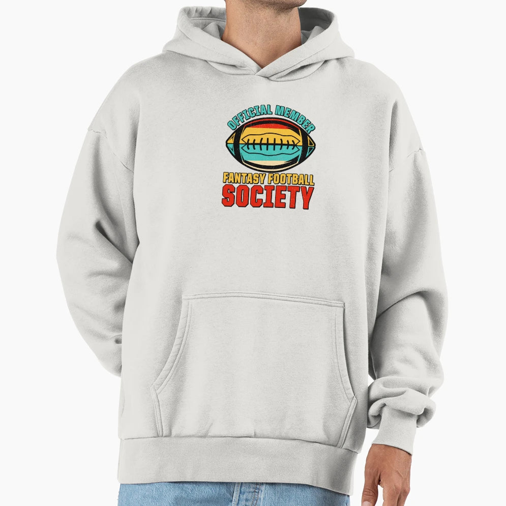 Fantasy Football Member Sports Football Hoodie - Novelty Apparel Men Women - T-Shirt, Sweatshirt, Hoodie
