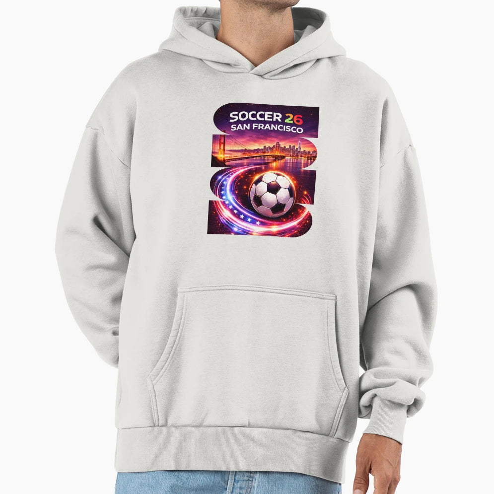 San Francisco Soccer 2026 Soccer 26 San T-Shirt - Novelty Apparel Unisex - T-Shirt, Sweatshirt, Hoodie