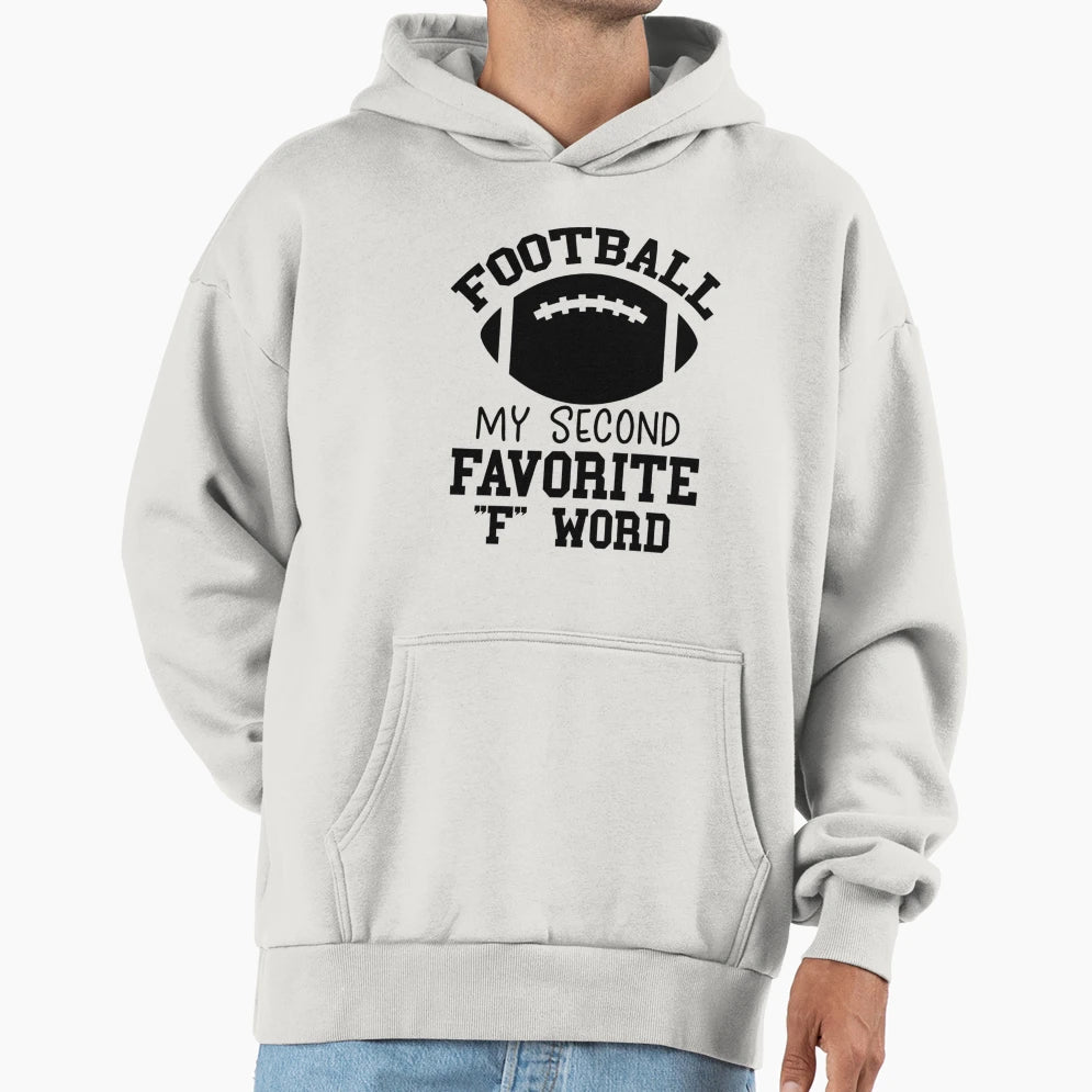 Funny Football Gift Football My Second T-Shirt - Trendy Graphic for Adults - T-Shirt, Sweatshirt, Hoodie
