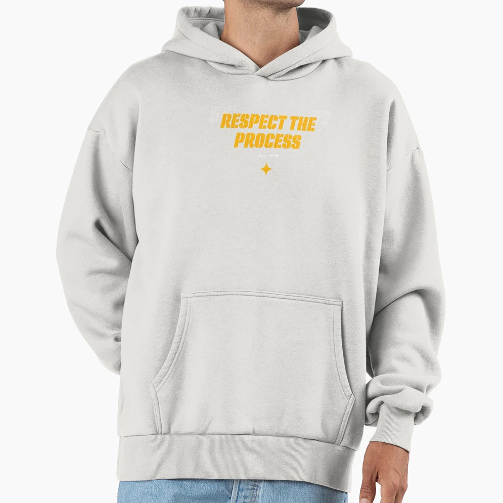 Respect Process Hoodie - Minimalist Print Unisex - T-Shirt, Sweatshirt, Hoodie