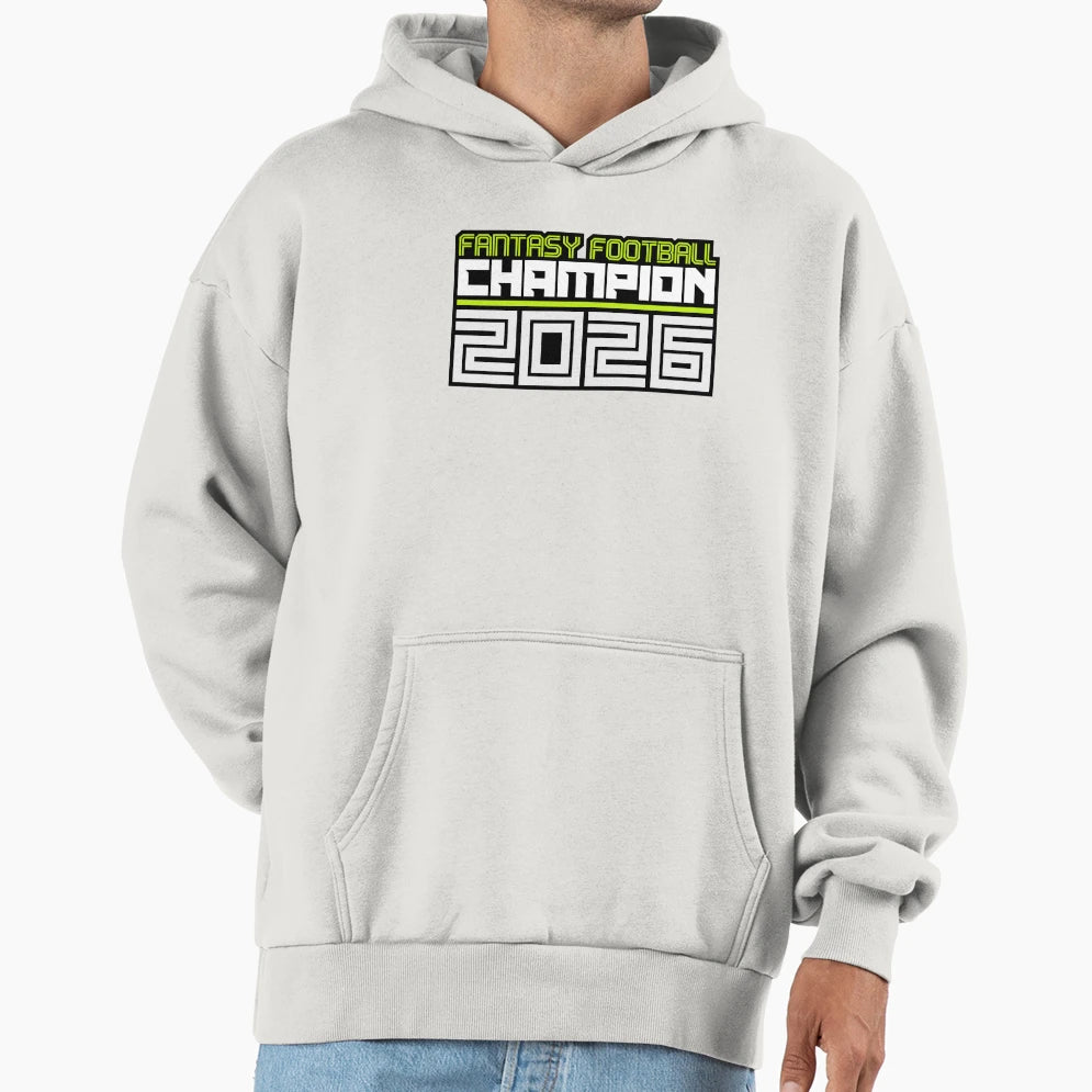 Fantasy Football League Champion 2026 Hoodie - Fun Novelty Design Men Women - T-Shirt, Sweatshirt, Hoodie