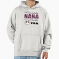 Im Not Just His Nana Im His Number T-Shirt - Minimalist Print for Adults - T-Shirt, Sweatshirt, Hoodie