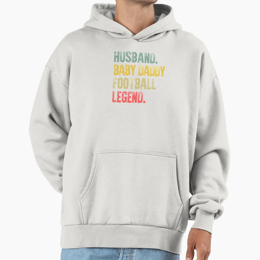 Funny Husband Daddy Football Legend T-Shirt - Novelty Apparel Men Women - T-Shirt, Sweatshirt, Hoodie