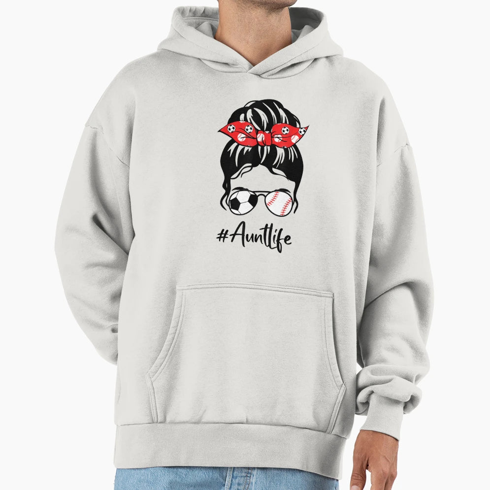 Classy Aunt Life Soccer Messy Bun Baseball Hoodie - Novelty Apparel Unisex - T-Shirt, Sweatshirt, Hoodie