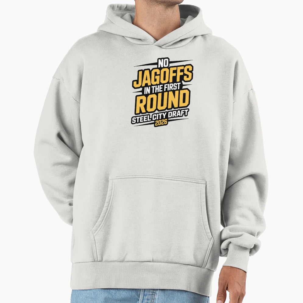 No Jagoffs First Round Football Draft Hoodie - Graphic Print Unisex - T-Shirt, Sweatshirt, Hoodie
