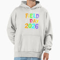 Colorful Field Day 2026 Just Here Fun Hoodie - Trendy Graphic Men Women - T-Shirt, Sweatshirt, Hoodie