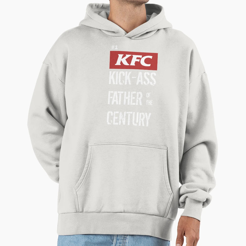 Kick Ass Father Century Hoodie - Unique Graphic for Adults - T-Shirt, Sweatshirt, Hoodie