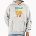 Husband Dad Fantasy Football Legend Hoodie - Trendy Graphic Unisex - T-Shirt, Sweatshirt, Hoodie