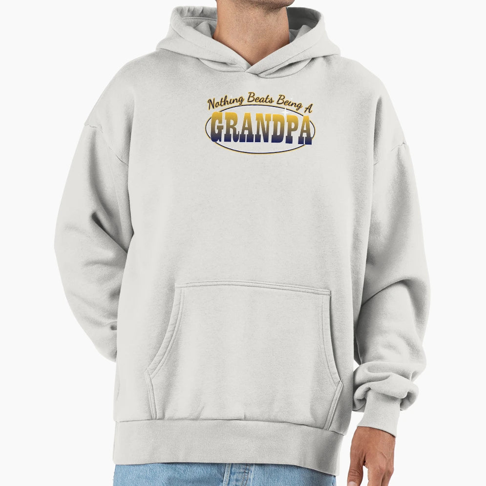 Nothing Beats Grandpa Hoodie - Minimalist Print for Adults - T-Shirt, Sweatshirt, Hoodie