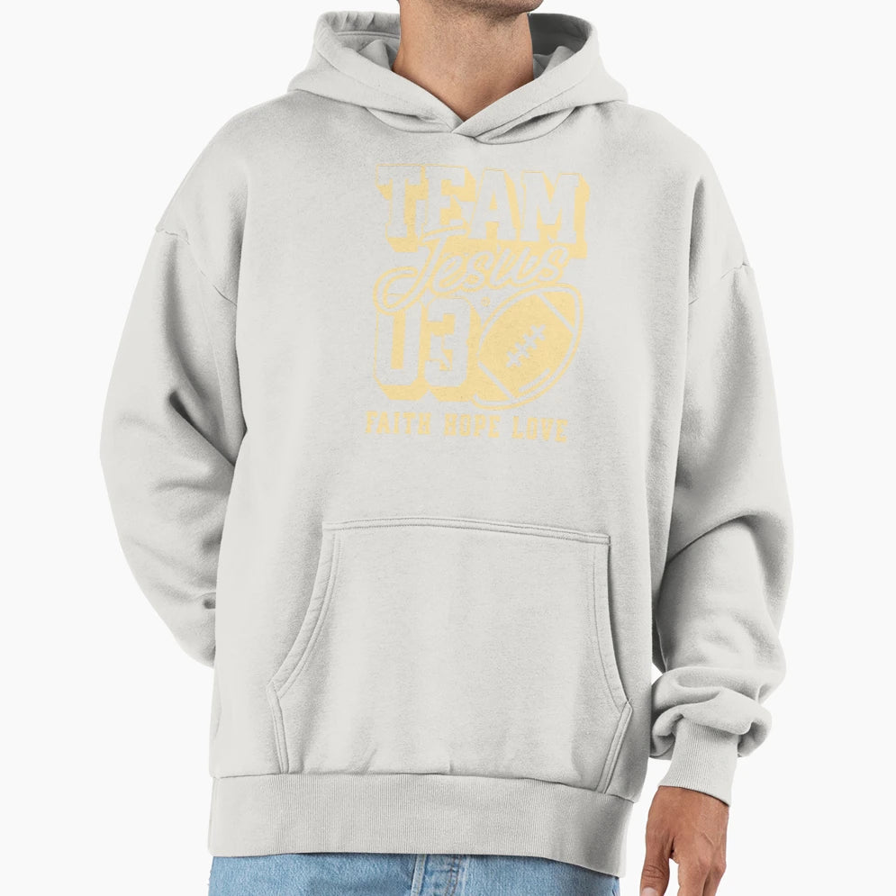Team Jesus Football Hoodie - Graphic Print Unisex - T-Shirt, Sweatshirt, Hoodie