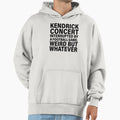 Kendrick Concert Interrupted Hoodie - Trendy Graphic Men Women - T-Shirt, Sweatshirt, Hoodie