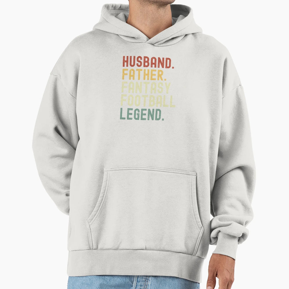 Husband Father Fantasy Football Legend Hoodie - Custom Art Print Unisex - T-Shirt, Sweatshirt, Hoodie